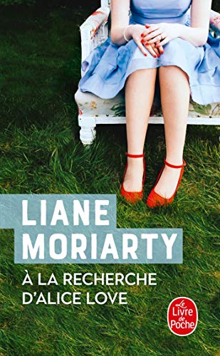 À la recherche d'Alice Love À la recherche d'Alice Love von LGF