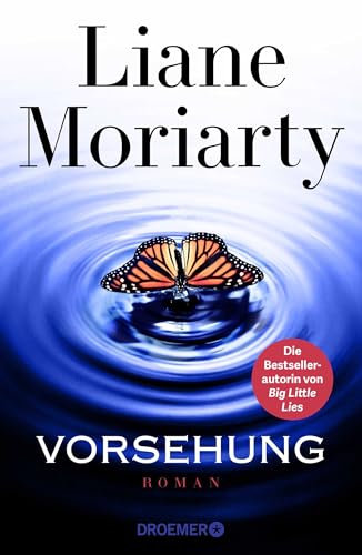 Vorsehung: Roman | Der mit Spannung erwartete neue Roman der internationalen Bestsellerautorin von "Big Little Lies" - ein New York Times-Bestseller von Droemer HC