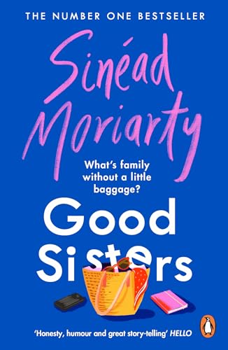Good Sisters: The warm-hearted bestselling new novel in the beloved Devlin sisters series von Sandycove