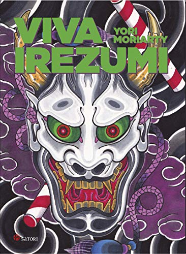 VIVA IREZUMI (Satori Arte) von SATORI EDICIONES C.B.