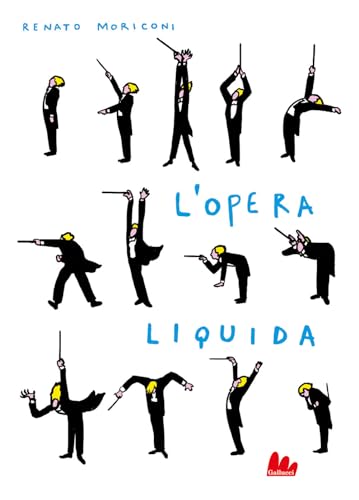 L'opera liquida. Ediz. illustrata (Gallerìa) von Gallucci