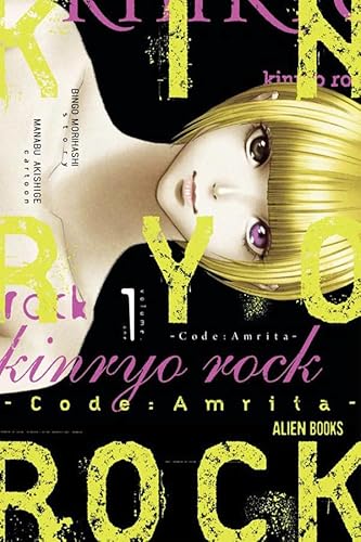Kinryo Rock - Code Amrita Vol. 1 (of 3) (KINRYO ROCK CODE AMRITA GN) von Alien Books