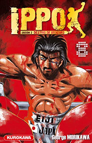 Ippo Saison 2 - tome 8 (8) von KUROKAWA