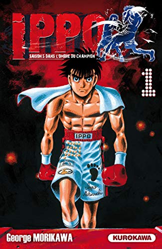 Ippo Saison 5 - tome 1 (1) von KUROKAWA