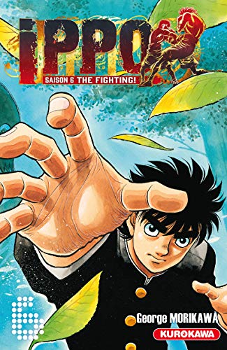 Ippo Saison 6 - tome 6 (06) von KUROKAWA
