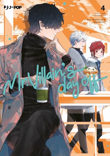 Mr. Villain's day off (Vol. 4) (J-POP) von Edizioni BD