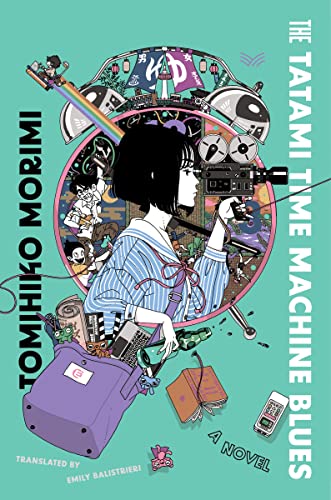 The Tatami Time Machine Blues: A Novel von HarperVia