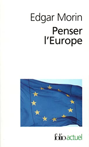 Penser l'Europe (Folio Actuel) von Folio