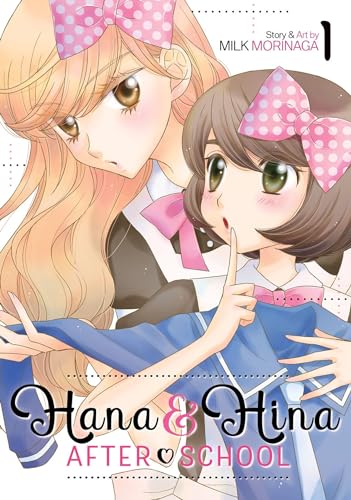 Hana and Hina After School Vol. 1 (Hana & Hina After School) von Seven Seas