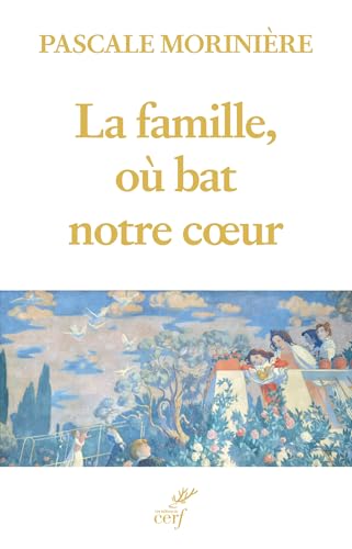 La famille au coeur: 0 von CERF