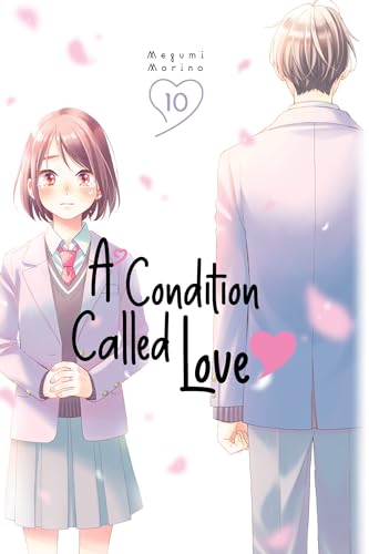 A Condition Called Love 10 A Condition Called Love 10 von 講談社