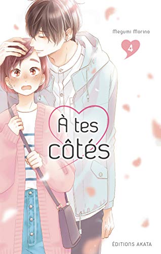 A tes côtés - tome 4 (04) von AKATA