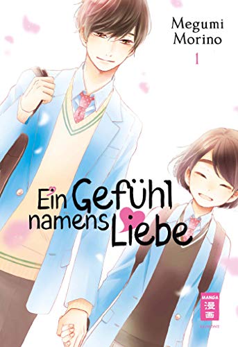 Ein Gefühl namens Liebe 01 von Egmont Manga