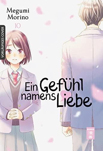 Ein Gefühl namens Liebe 10 von Egmont Manga