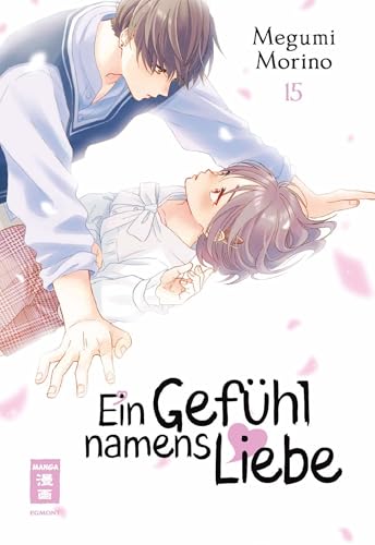 Ein Gefühl namens Liebe 15 von Egmont Manga