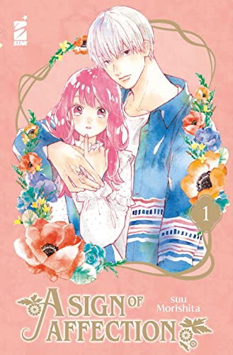 A sign of affection (Vol. 1) (Amici)