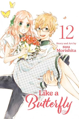 Like a Butterfly, Vol. 12 (LIKE A BUTTERFLY GN, Band 12) von Viz LLC