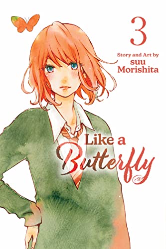 Like a Butterfly, Vol. 3 (LIKE A BUTTERFLY GN, Band 3) von Viz LLC
