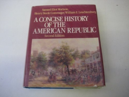 A Concise History of the American Republic von Oxford University Press Inc