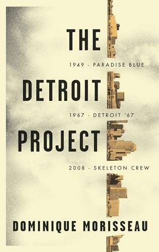 Detroit Project: Three Plays
