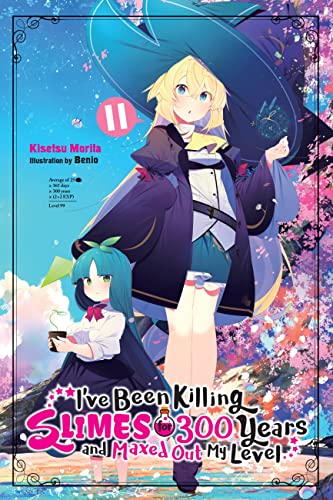 I've Been Killing Slimes for 300 Years and Maxed Out My Level, Vol. 11 (IVE BEEN KILLING SLIMES 300 YEARS NOVEL SC) von Yen Press