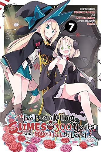 I've Been Killing Slimes for 300 Years and Maxed Out My Level, Vol. 7: Volume 7 (IVE BEEN KILLING SLIMES 300 YEARS MAXED OUT GN) von Yen Press