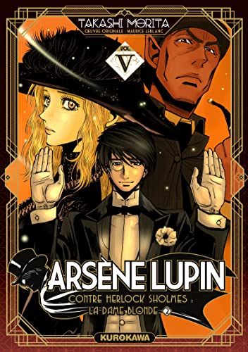 Arsène Lupin - Tome 5 (5): La dame blonde, partie 2 von KUROKAWA