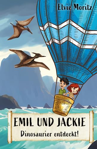 Emil und Jackie - Dinosaurier entdeckt!