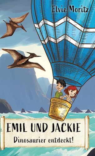 Emil und Jackie: Dinosaurier entdeckt! von tredition