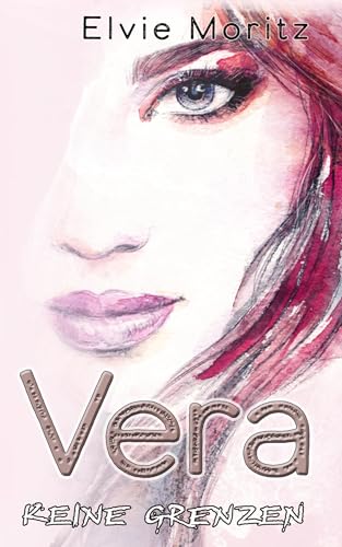 Vera: Keine Grenzen von tredition