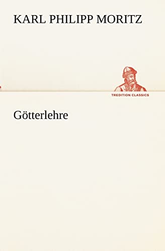 Götterlehre (TREDITION CLASSICS)