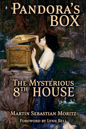 Pandora's Box: The Mysterious 8th House von The Wessex Astrologer
