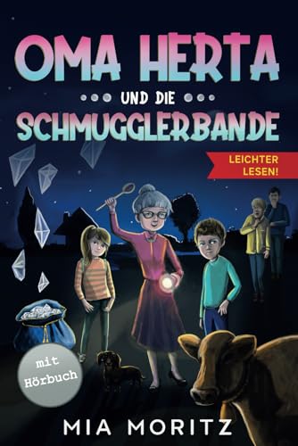 Oma Herta und die Schmugglerbande - Leichter Lesen: Ein spannender Krimi in Großdruck mit Silbengliederung