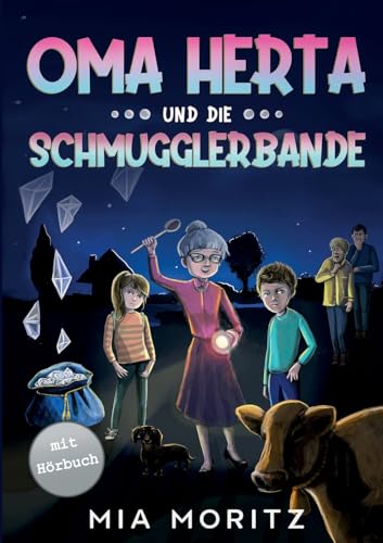 Oma Herta und die Schmugglerbande: Ein spannender Kinderkrimi für Jungen und Mädchen von Lucid Page Media