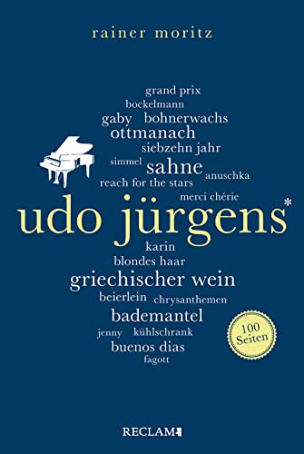 Udo Jürgens. 100 Seiten (Reclam 100 Seiten) von Reclam Philipp Jun.