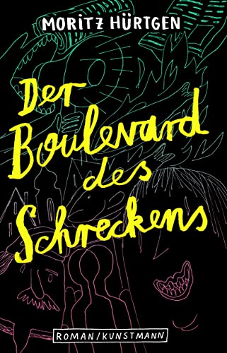 Der Boulevard des Schreckens von Verlag Antje Kunstmann GmbH