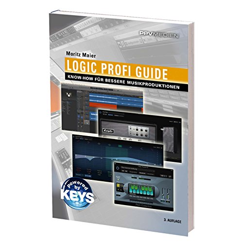 Logic Profi Guide: Know-how für bessere Musikproduktionen