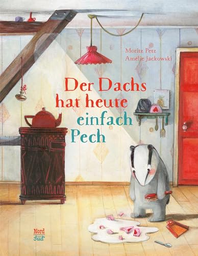 Der Dachs hat heute einfach Pech von Oetinger Verlag