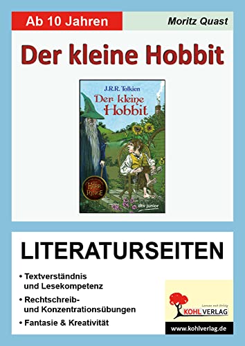 Der kleine Hobbit - Literaturseiten: Begleitmaterial mit Arbeitsblättern zur Lektüre Der kleine Hobbit - Literaturseiten: Begleitmaterial mit Arbeitsblättern zur Lektüre