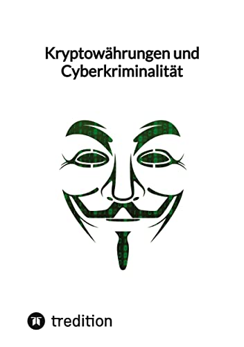Kryptowährungen und Cyberkriminalität: DE von tredition