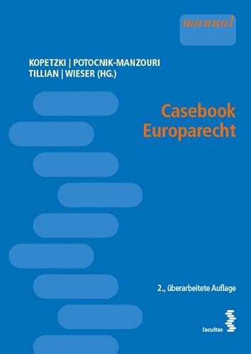 Casebook Europarecht von facultas.wuv Universitäts