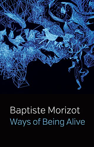 Ways of Being Alive von Polity