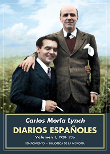 Diarios españoles I : 1928-1936 (Biblioteca de la Memoria, Serie Menor, Band 61) von Editorial Renacimiento