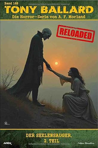 Tony Ballard - Reloaded, Band 168: Der Seelensauger, 2. Teil: Die große Horror-Serie! von epubli
