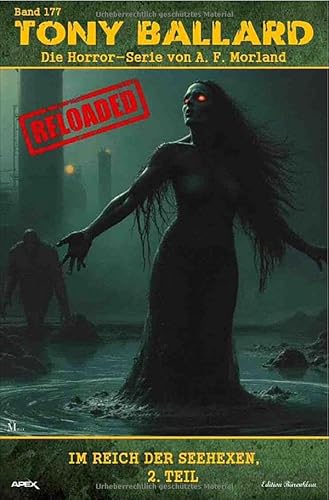 Tony Ballard - Reloaded, Band 177: Im Reich der Seehexen, 2. Teil: Die große Horror-Serie! von epubli