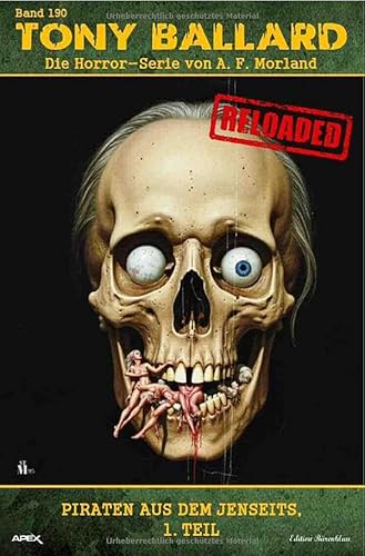 Tony Ballard - Reloaded, Band 190: Piraten aus dem Jenseits, 1. Teil: Die große Horror-Serie! von epubli