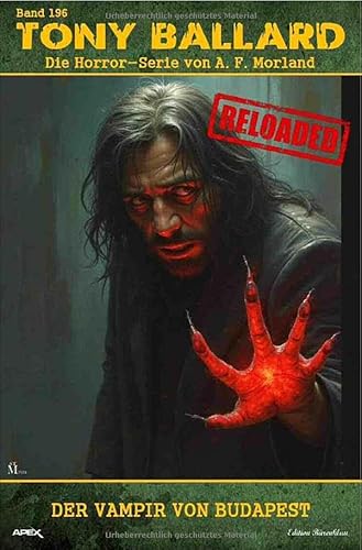 Tony Ballard - Reloaded, Band 196: Der Vampir von Budapest: Die große Horror-Serie! von epubli