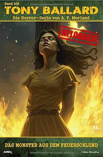 Tony Ballard - Reloaded, Band 206: Das Monster aus dem Feuerschlund: Die große Horror-Serie! von epubli