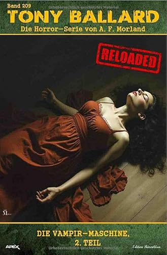 Tony Ballard - Reloaded, Band 209: Die Vampir-Maschine, 2. Teil: Der Krimi-Klassiker! von epubli