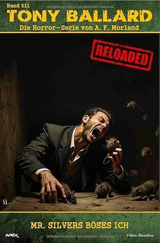 Tony Ballard - Reloaded, Band 211: Mr. Silvers böses Ich: Die große Horror-Serie! von epubli